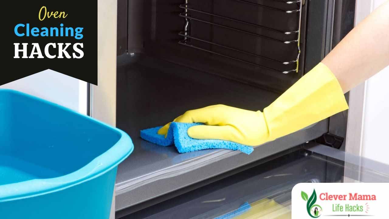 Oven Cleaning Hacks