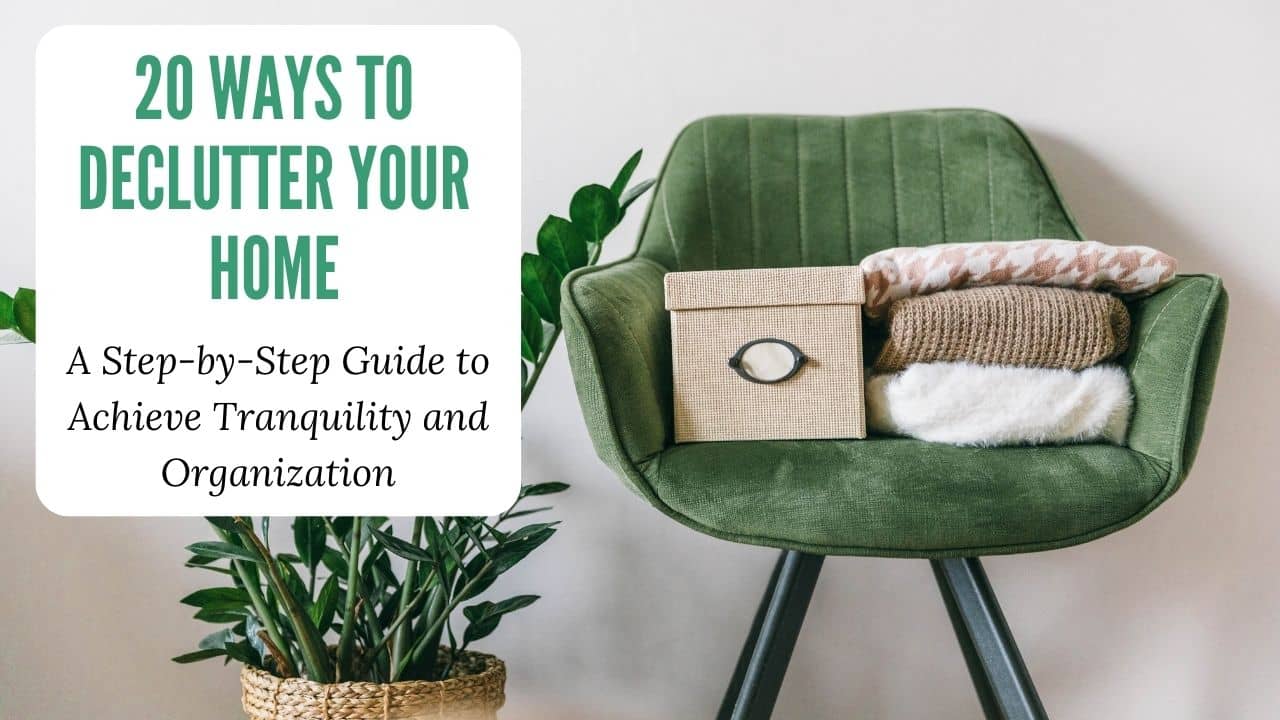 Declutter Your Home A Step-by-Step Guide 2